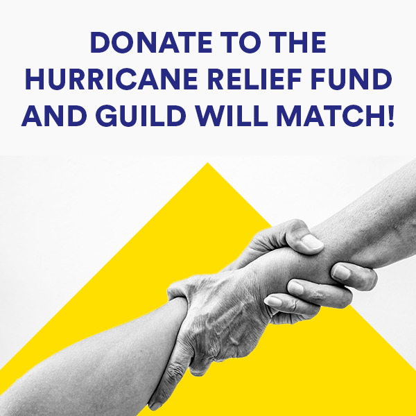 Two arms reaching over yellow triangle with inset text 'DONATE TO HURRICANE RELIEF FUND AND GUILD WILL MATCH!' 